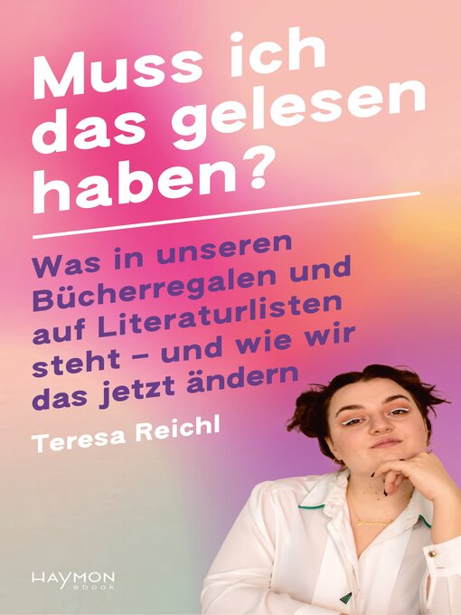Title details for Muss ich das gelesen haben? by Teresa Reichl - Wait list